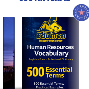 Human Resources English–French Vocabulary Book: 500 Essential Terms with Examples